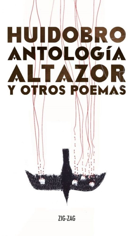ALTAZOR Y OTROS POEMAS. ANTOLOGIA (ED.ESPECIAL)