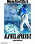 ALVIN EL APRENDIZ (SAGA ALVIN MAKER 3)