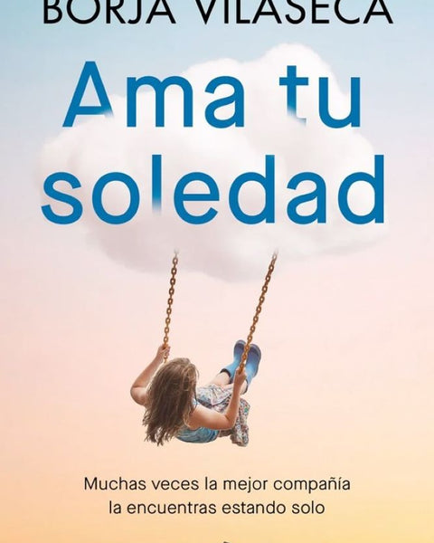 AMA TU SOLEDAD