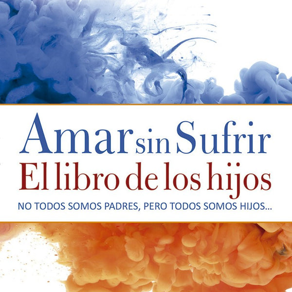 AMAR SIN SUFRIR