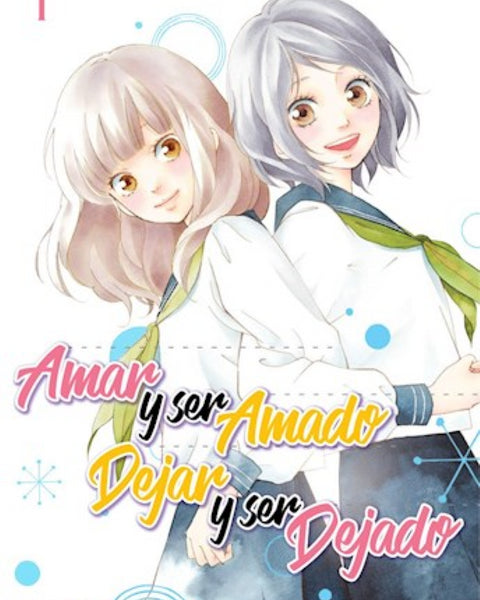 AMAR Y SER AMADO DEJAR Y SER DEJADO 01