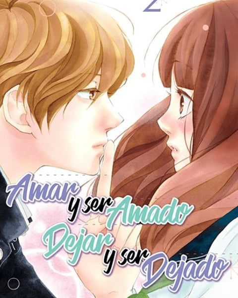 AMAR Y SER AMADO DEJAR Y SER DEJADO 02