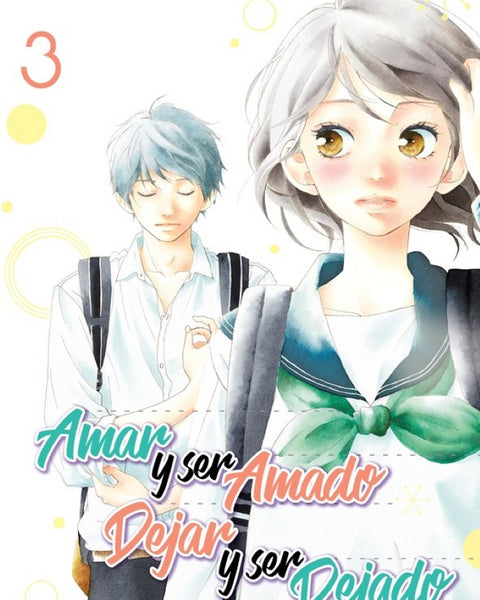 AMAR Y SER AMADO DEJAR Y SER DEJADO 03