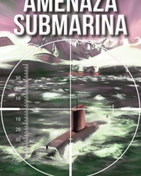 AMENAZA SUBMARINA
