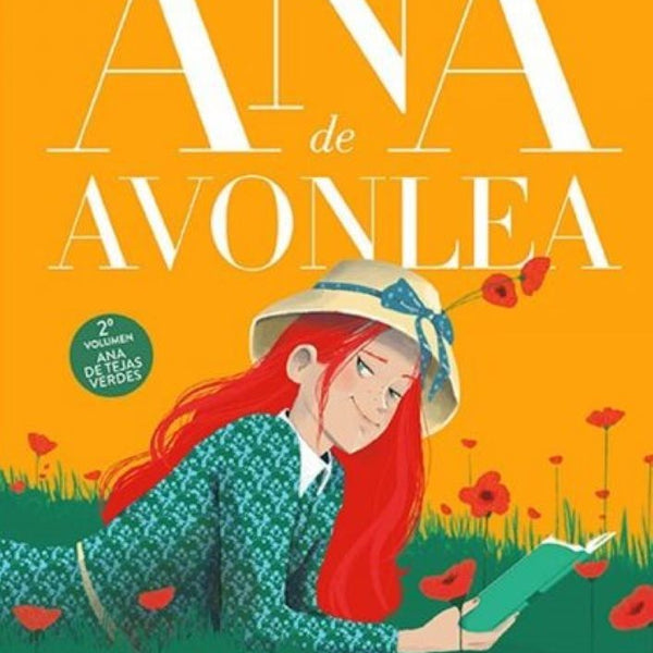 ANA DE AVONLEA (ANA DE LAS TEJAS VERDES 2)