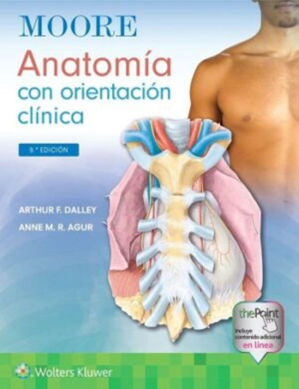 ANATOMIA CON ORIENTACION CLINICA  9ED.