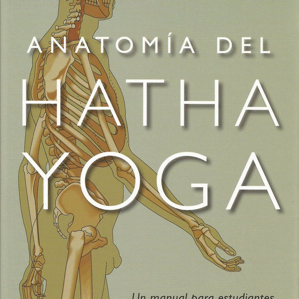 ANATOMIA DEL HATHA YOGA