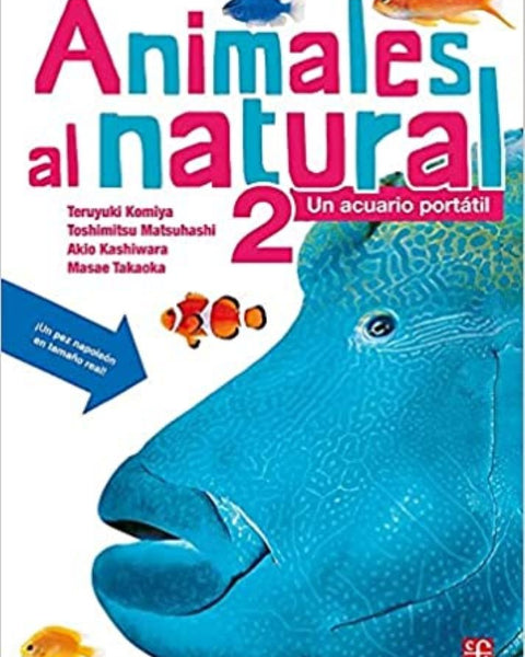 ANIMALES AL NATURAL 2. UNA CUARIO PORTATIL