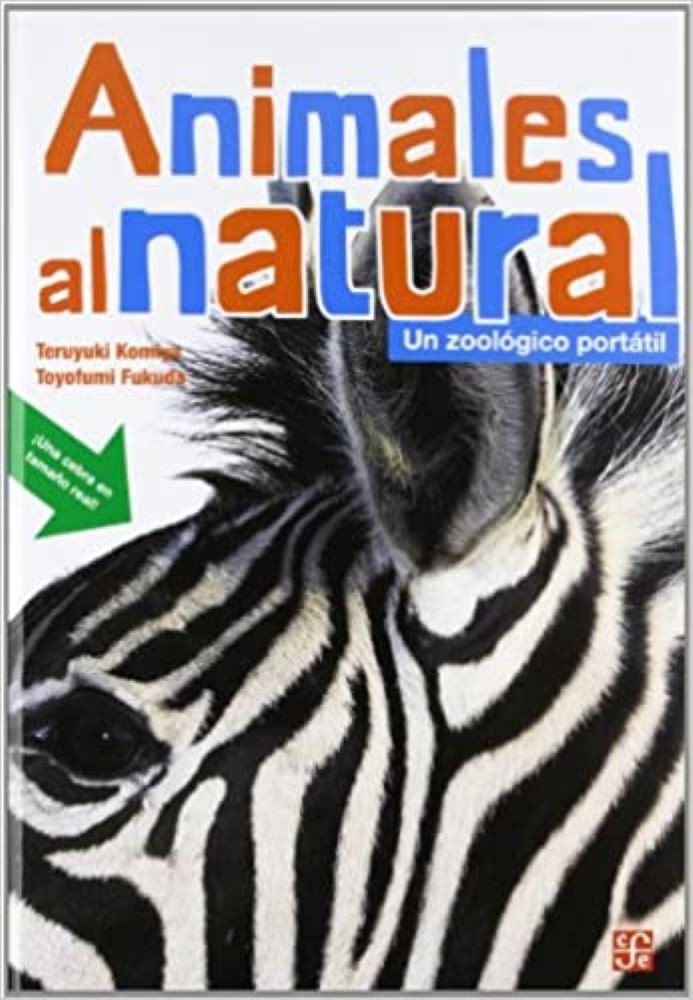 ANIMALES AL NATURAL. UN ZOOLOGICO PORTATIL