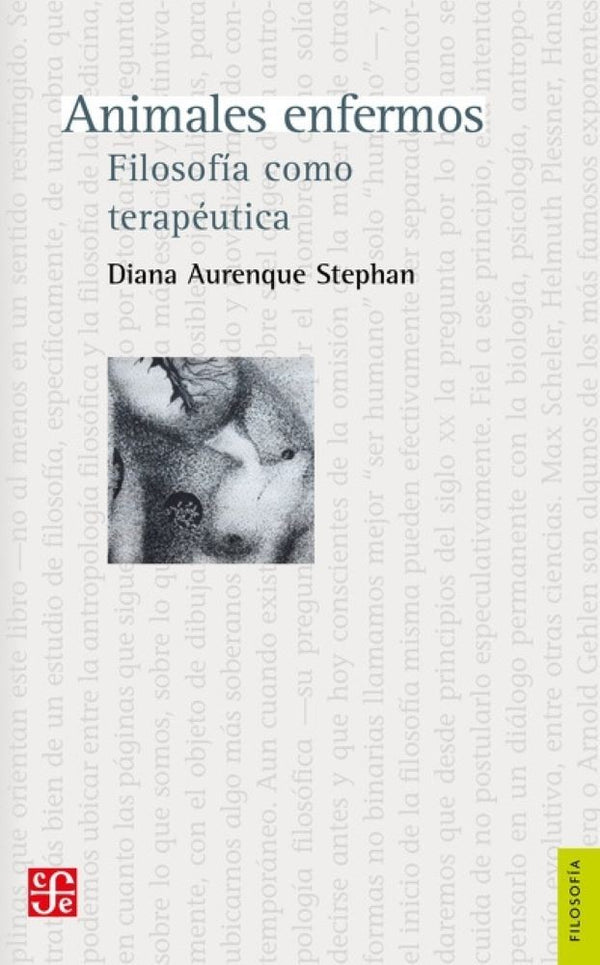 ANIMALES ENFERMOS. FILOSOFIA COMO TERAPEUTICA