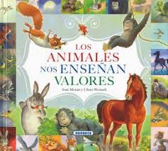 LOS ANIMALES NOS ENSEÑAN VALORES