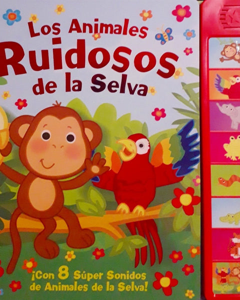 Animales Ruidosos De La Selva, Los