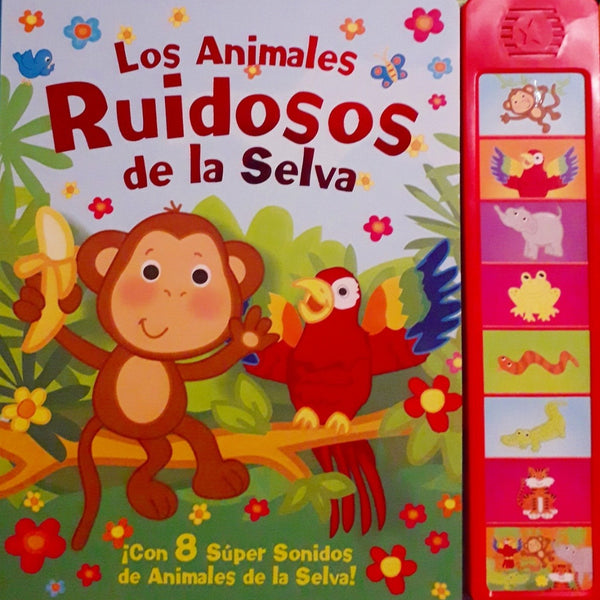 Animales Ruidosos De La Selva, Los