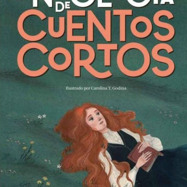 ANTOLOGÍA DE CUENTOS CORTOS