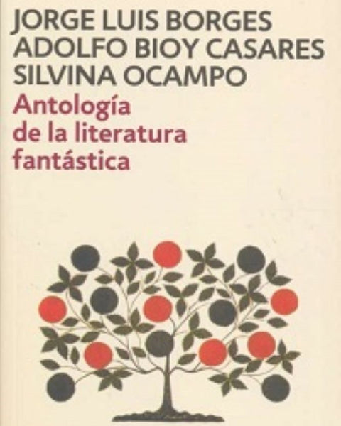 ANTOLOGIA DE LA LITERATURA FANTASTICA