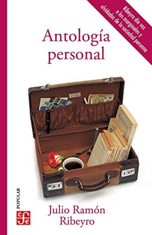 ANTOLOGIA PERSONAL - JULIO RAMAN RIBEYRO