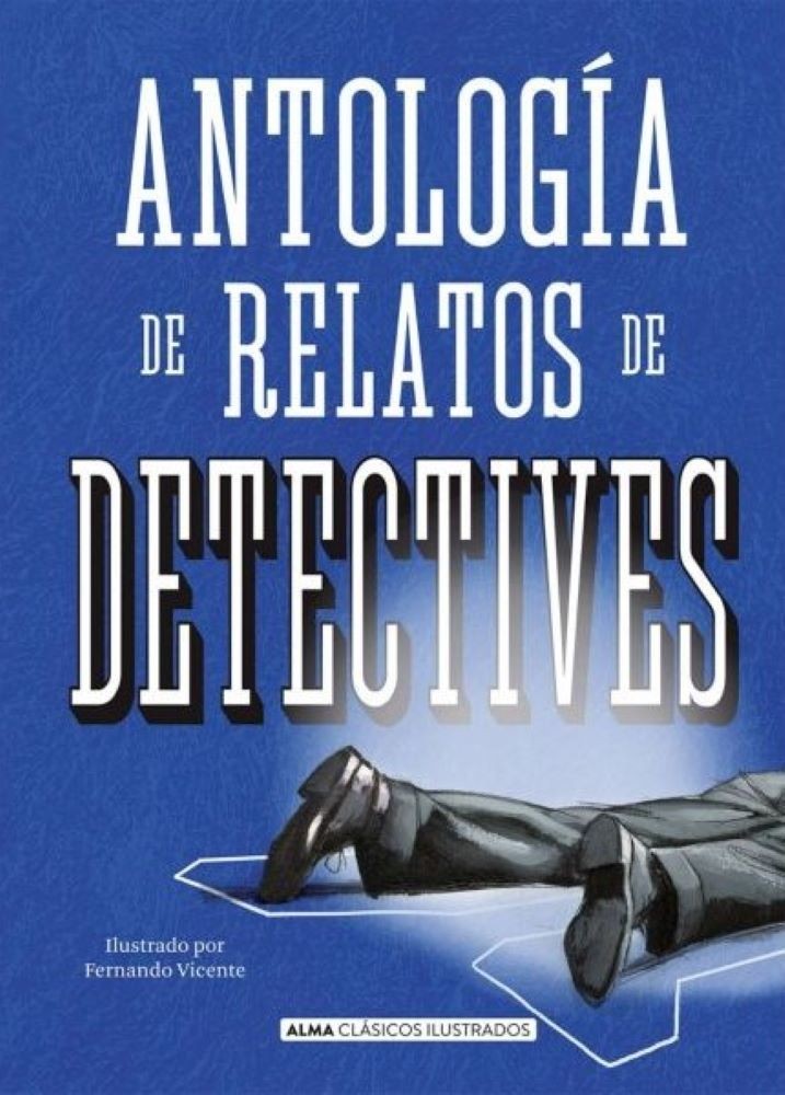 ANTOLOGÍA RELATOS DETECTIVES