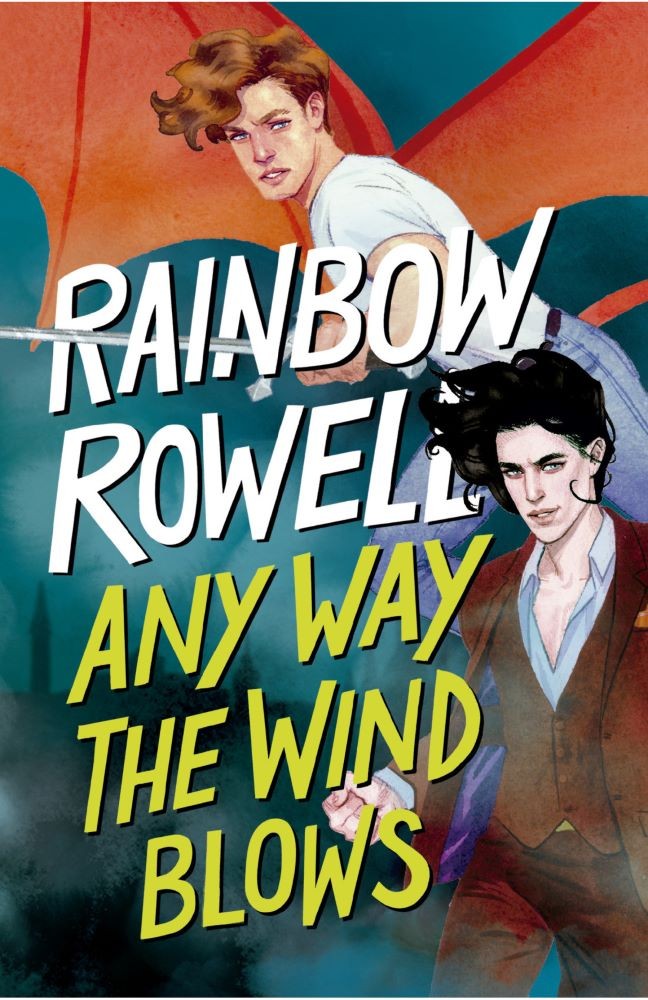ANY WAY THE WIND BLOWS (SIMON SNOW 3)