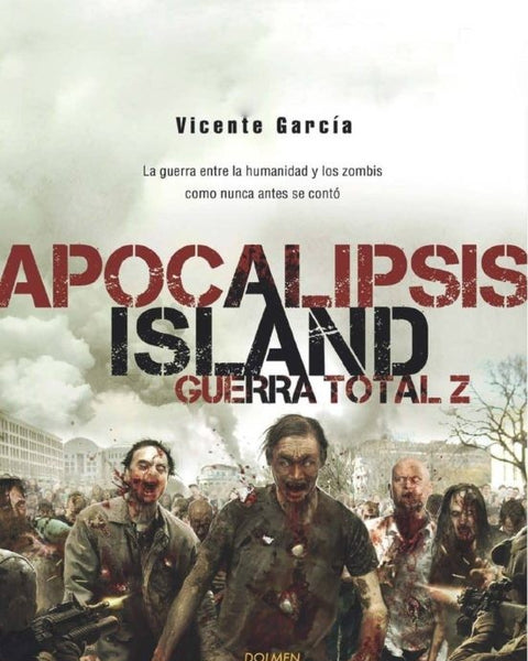 APOCALIPSIS ISLAND: GUERRA TOTAL Z