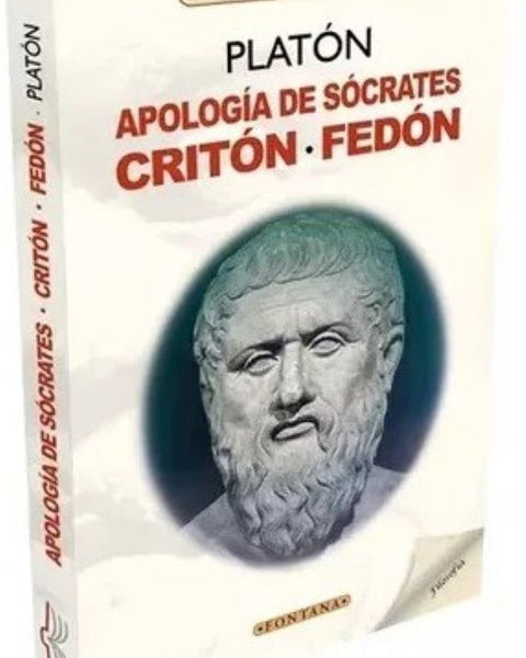 APOLOGIA DE SOCRATES. CRITON - FEDON