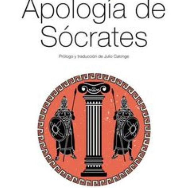 APOLOGIA DE SOCRATES - PLATON