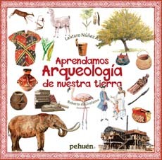 APRENDAMOS ARQUEOLOGIA DE NUESTRA TIERRA