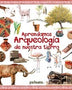 APRENDAMOS ARQUEOLOGIA DE NUESTRA TIERRA