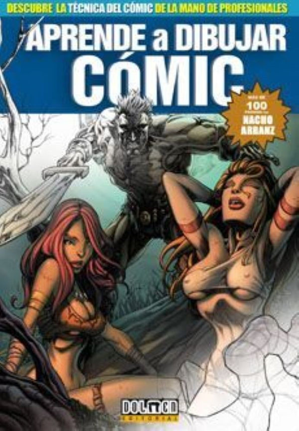 APRENDE A DIBUJAR COMIC - NACHO ARRANZ