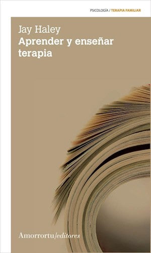 APRENDER Y ENSEÑAR TERAPIA (2ª ED.)