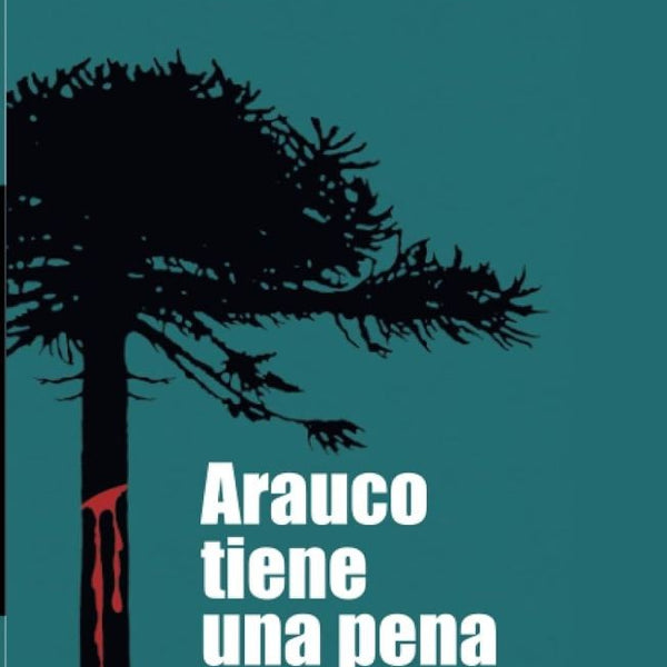 ARAUCO TIENE UNA PENA