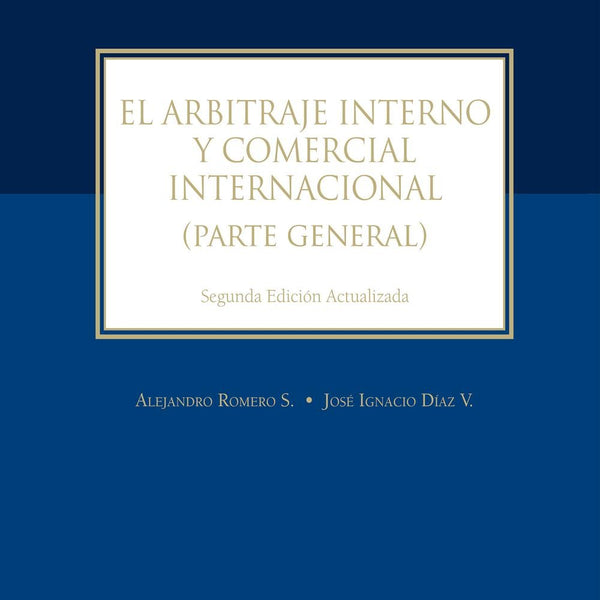 ARBITRAJE INTERNO Y COMERCIAL INTERNACIONAL
