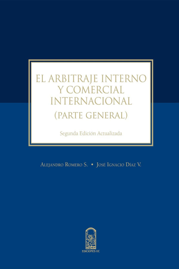 ARBITRAJE INTERNO Y COMERCIAL INTERNACIONAL