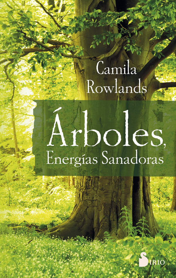 ARBOLES ENERGIA SANADORA