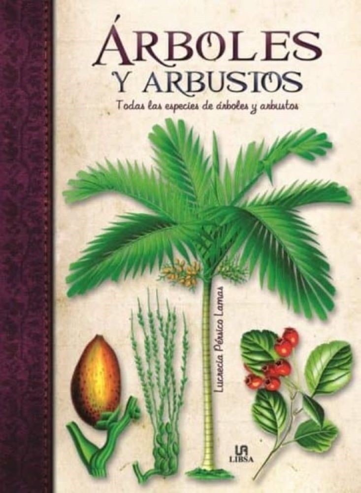 ARBOLES Y ARBUSTOS: todas las especies de arboles y arbustos