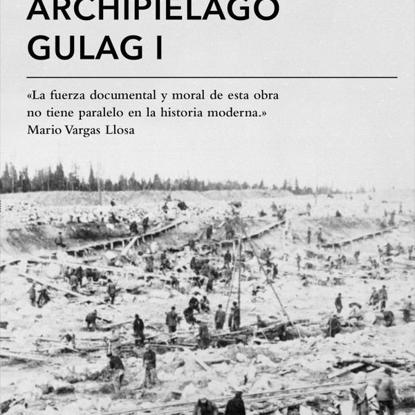 ARCHIPIELAGO GULAG I
