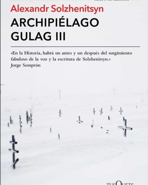 ARCHIPIELAGO GULAG III