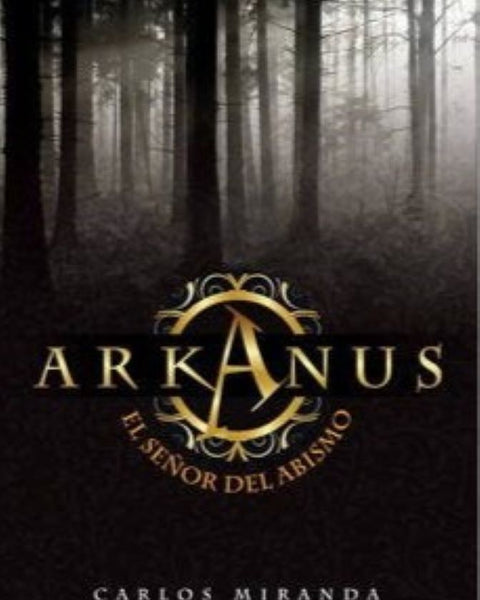 ARKANUS 1. EL SEÑOR DEL ABISMO