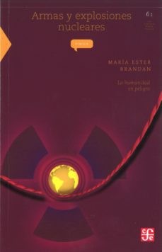 ARMAS Y EXPLOSIONES NUCLEARES