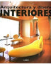 ARQUITECTURA Y DISEÑO DE INTERIORES