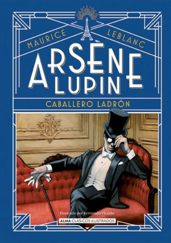 ARSENE LUPIN. CABALLERO LADRON