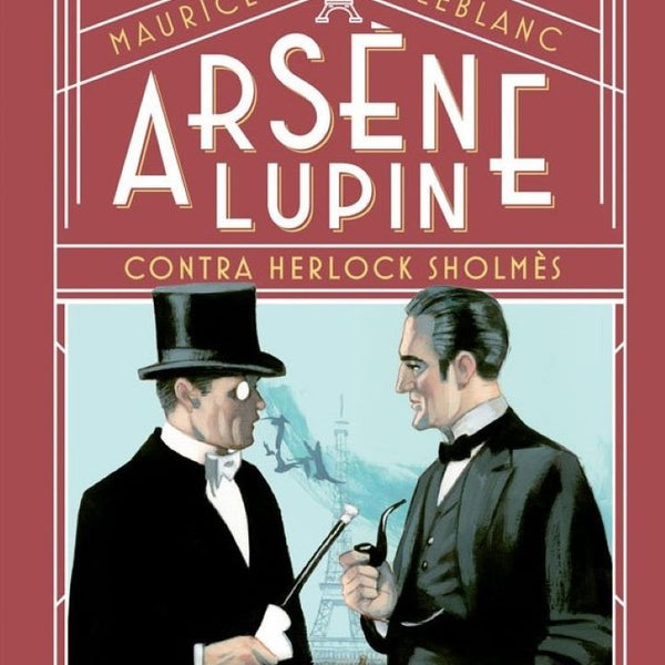 ARSENE LUPIN CONTRA HERLOCK SHOLMES