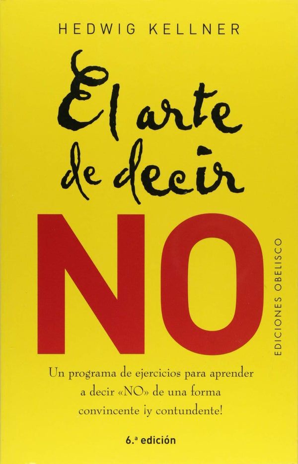 EL ARTE DE DECIR NO