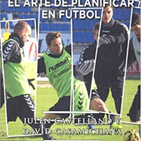 ARTE DE PLANIFICAR EN FUTBOL