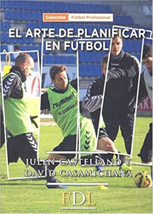ARTE DE PLANIFICAR EN FUTBOL