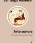 ARTE SONORA