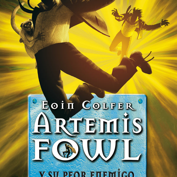 ARTEMIS FOWL 4. Y SU PEOR ENEMIGO