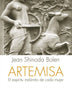 ARTEMISA: EL ESPIRITU INDOMITO DE CADA MUJER