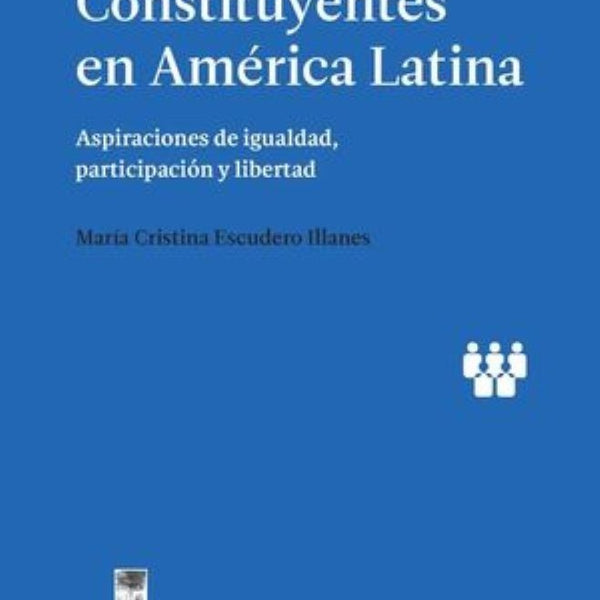 ASAMBLEA CONSTITUYENTES EN AMERICA LATINA