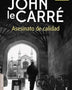 ASESINATO DE CALIDAD