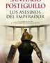 LOS ASESINOS DEL EMPERADOR (TRILOGÍA DE TRAJANO, 1)